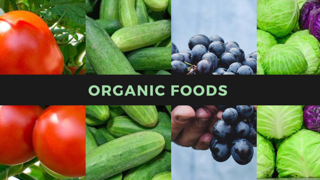 Organic foods